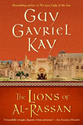 Read ebook : Guy Gavriel Kay - The Lions of Al-Rassan.txt